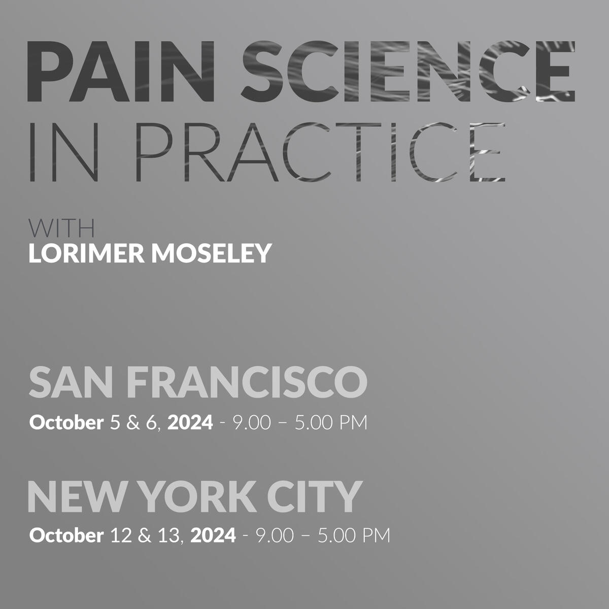 Pain Science in Practice with Lorimer Moseley